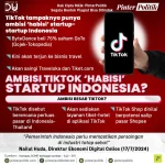 Ambisi TikTok ‘Habisi’ Startup Indonesia?