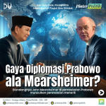 Gaya Diplomasi Prabowo ala Mearsheimer?