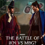 Ngeri! The Battle of IKN vs MBG?